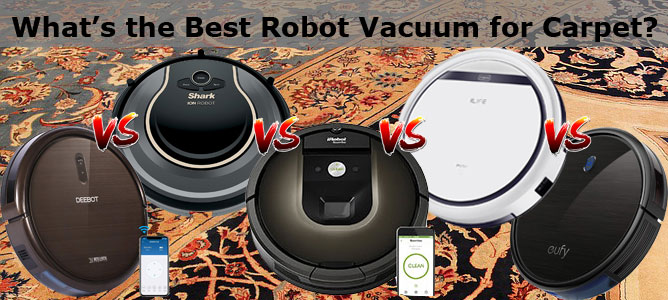 best robot vacuum for carpet 2018