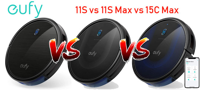 eufy 11s vs 11smax vs 15c max